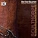 Sculthorpe: The Complete String Quartets with Didjeridu [CD + Blu-ray Audio]