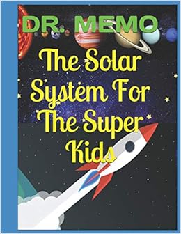 Buy The Solar System For The Super Kids Future Kids Book