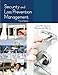 Security and Loss Prevention Management with Answer Sheet (AHLEI) (3rd Edition) (AHLEI - Introduction to Hotel Security)