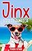Jinx Visits Jamaica (Books For Kids Series Book 1)