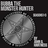 Bubba the Monster Hunter: Books 1-3 by 