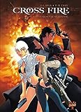 Cross Fire, Tome 2 (French Edition) by