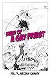 Diary Of A Gay Priest: The Tightrope Walker by Rev. Malcolm Johnson M.D.
