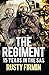 The Regiment: 15 Years in the SAS by Rusty Firmin