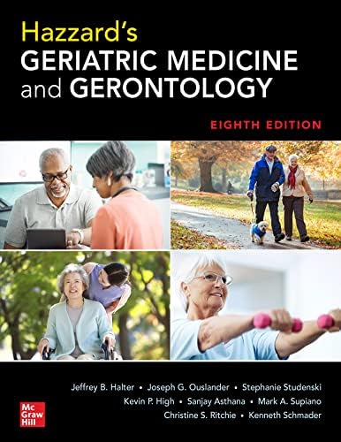 Hazzard's Geriatric Medicine and Gerontology, Seventh Edition