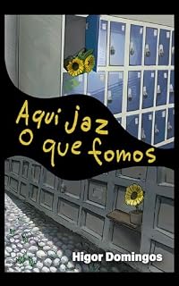 Livro Aqui jaz o que fomos
