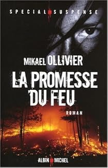 La promesse du feu par Ollivier