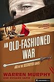An Old-Fashioned War (The Destroyer Book 68)