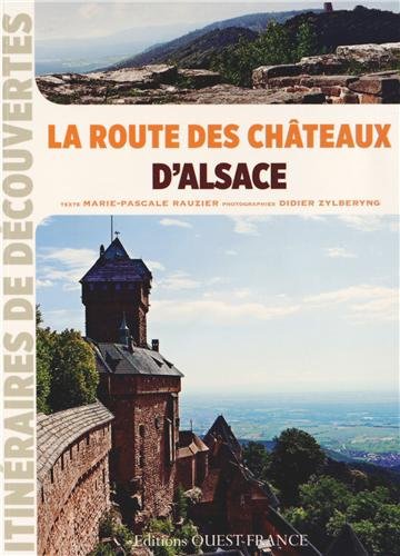 La  route des châteaux d'Alsace