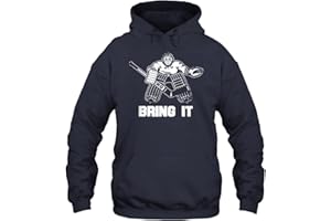 Tee Shirt House Funny Ice Hockey Player Goalie Bring It Unisex Hoodie Gift Women Men