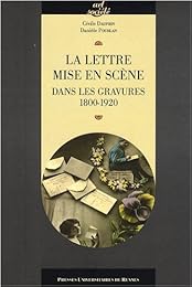 La  lettre mise en scène dans les gravures, 1800-1920