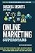 Success Secrets of the Online Marketing Superstars