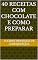 Livro 40 Receitas com Chocolate e como Preparar
