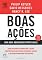 Livro Boas Ações: uma Nova Abordagem Empresarial