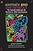 Animals and Psychedelics: The Natural World and the Instinct to Alter Consciousness by Giorgio Samorini, Rob Montgomery