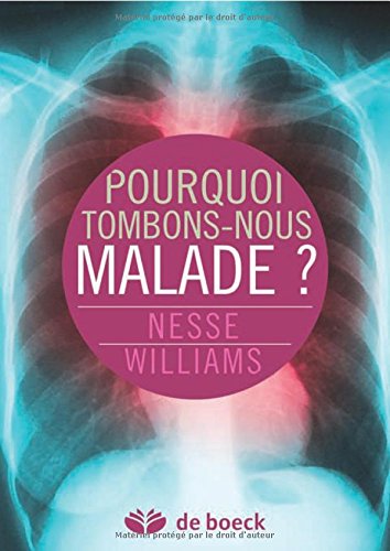 Pourquoi tombons-nous malade ?