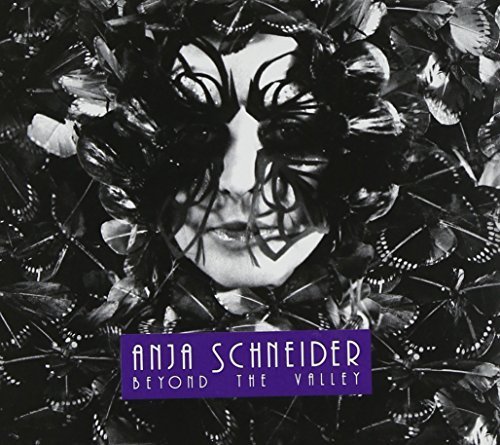 Anja Schneider - Beyond the Valley - Zortam Music