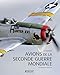 Avions de la Seconde Guerre Mondiale (French Edition) by 