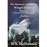 Winged Horse of Heaven:Fallen (The Raneous Chronicles Book 1)