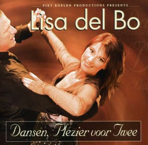 Lisa Del Bo - Dansen Plezier Voor Twee - Zortam Music
