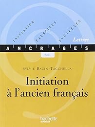 Initiation à l'ancien français