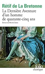 La  dernière aventure d'un homme de quarante-cinq ans