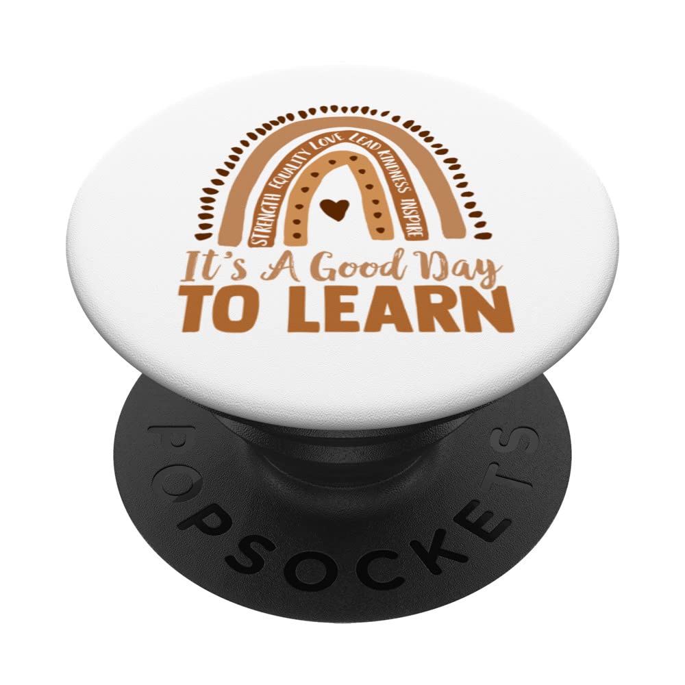 It's A Good Day to Learn, Melanin Teachers, Motivational PopSockets Swappable PopGrip