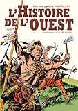 L' histoire de l'Ouest t.4 by