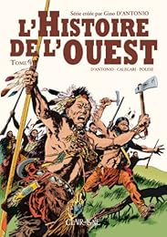L' histoire de l'Ouest