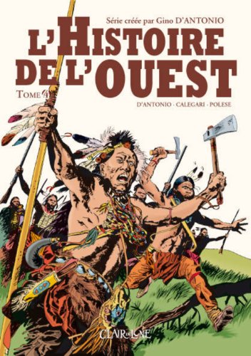 L' histoire de l'Ouest t.4 by (Album)