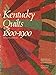Kentucky Quilts 1800-1900 by
