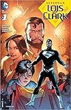 Superman Lois and Clark #1 Comic Book