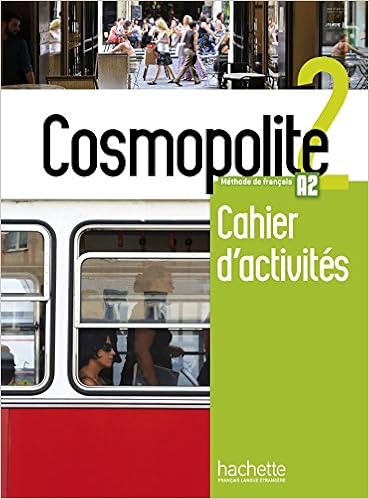 Cosmopolite 2 (A2): Cahier d'activités