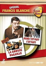 La Grosse Pagaille + Quand C'est Parti, C'est Parti !