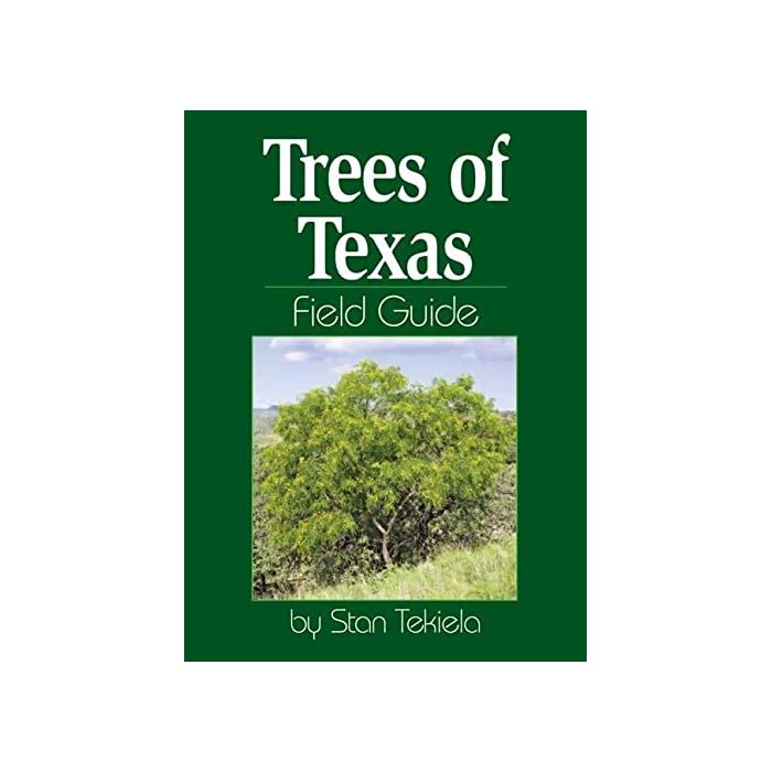 Buy Trees of Texas Field Guide (Tree Identification Guides) Online at