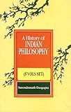 A History of Indian Philosophy, Dasgupta, S. N., 8120804082