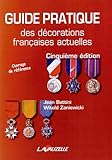 Guide pratique des décorations françaises actuelles by 