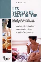 Les  secrets de santé du thé