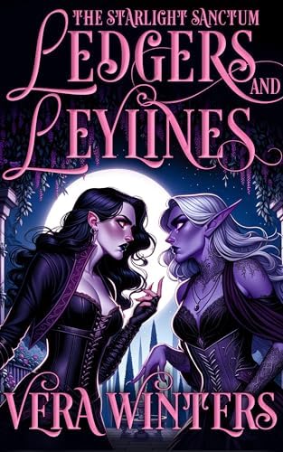 Starlight and Shadows: A Sapphic Cozy Fantasy Romance (The