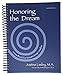 Honoring the Dream (Updated Edition) by