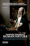 Thirteen Theories of Human Nature
