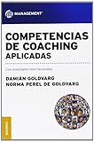 Competencias de Coaching Aplicadas (Spanish Edition)