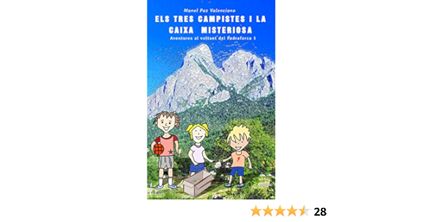Els tres campistes i la caixa misteriosa: Aventures al ...