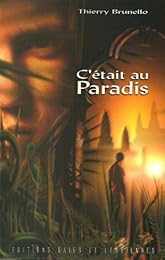 C'était au paradis