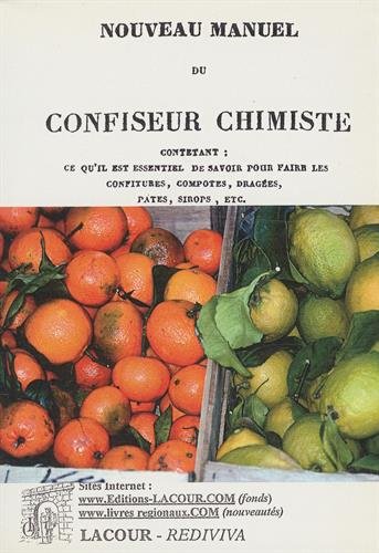 Nouveau manuel du confiseur chimiste