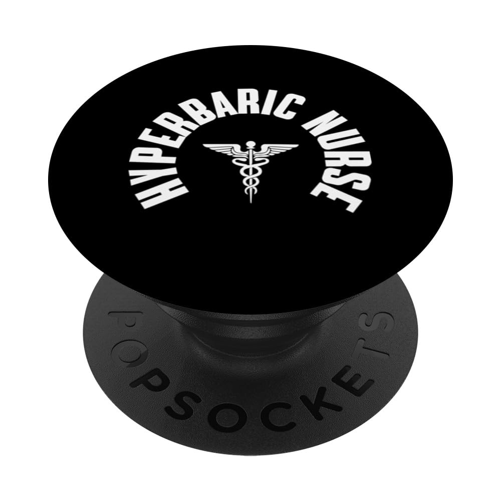 Great Hyperbaric Nurse Pocket Wear Registered Nurses PopSockets Swappable PopGrip