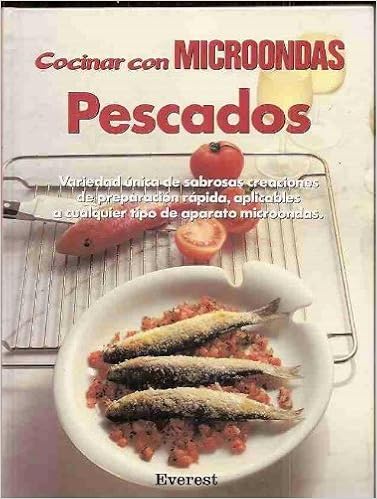 Cocinar con microondas - Pescados: Variedad única de sabrosas ...