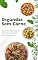 Livro Segundas Sem Carne: Receitas Vegetarianas Simples Para Quem Está Começando