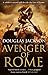 Avenger of Rome: (Gaius Valerius Verrens 3) by Douglas Jackson