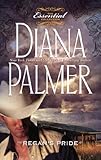 Front cover for the book Regan's Pride by Diana Palmer